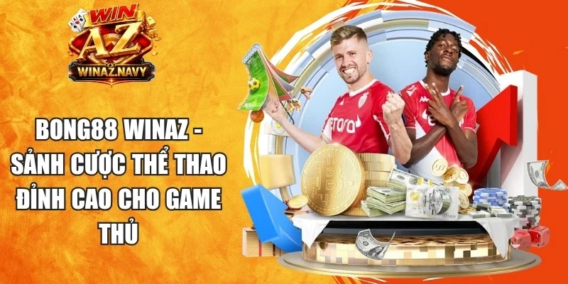 Bong88 WinAZ