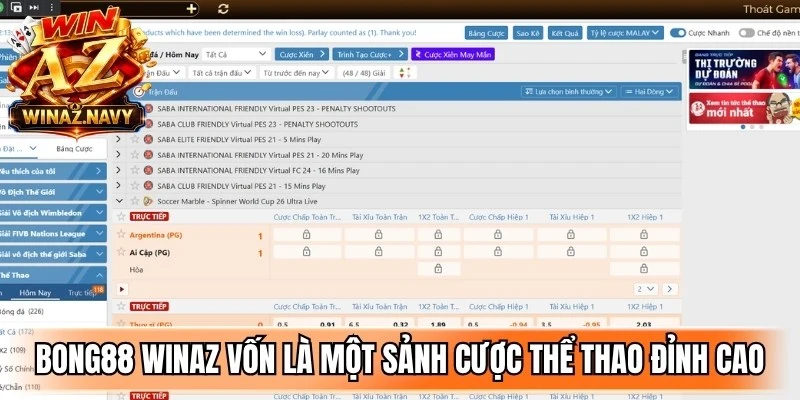 Bong88 WinAZ vốn là một sảnh cược thể thao đỉnh cao tại châu Á