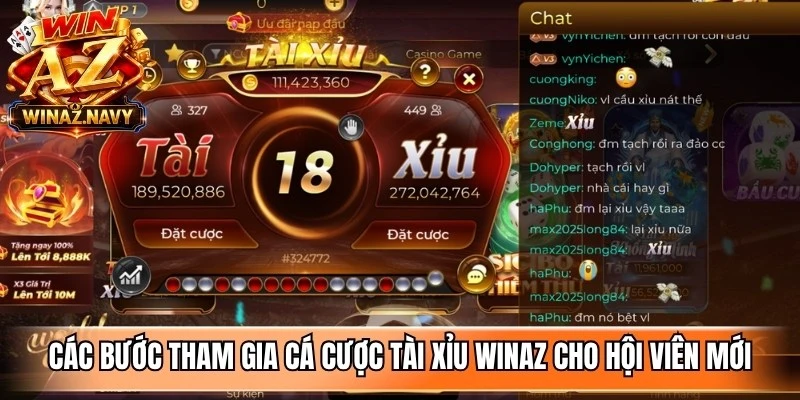 Các bước tham gia cá cược tài xỉu WinAZ cho hội viên mới