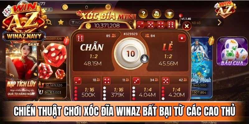 Chiến thuật chơi xóc đĩa WinAZ bất bại từ các cao thủ