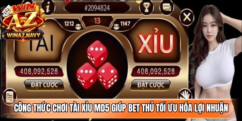 Công thức chơi tài xỉu MD5 chuẩn xác giúp bet thủ tối ưu hóa lợi nhuận